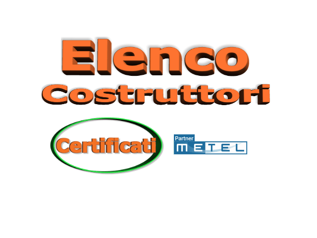 ELENCO COSTRUTTORI CERTIFICATI METEL